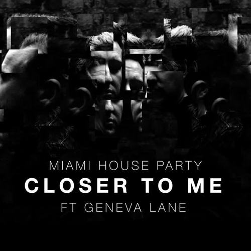 Closer To Me