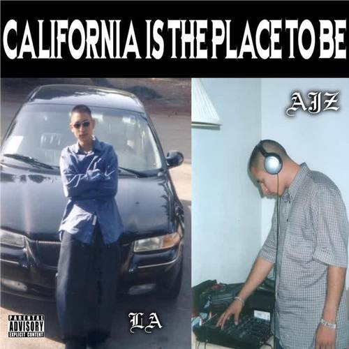 California Is the Place to Be