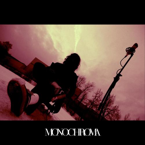 Monochroma (Explicit)