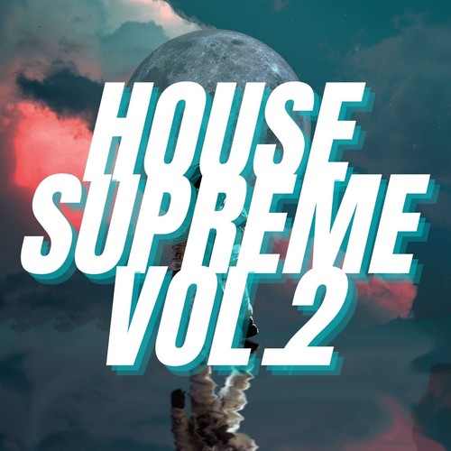 House Supreme Vol.2