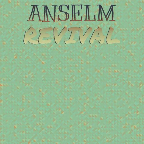 Anselm Revival