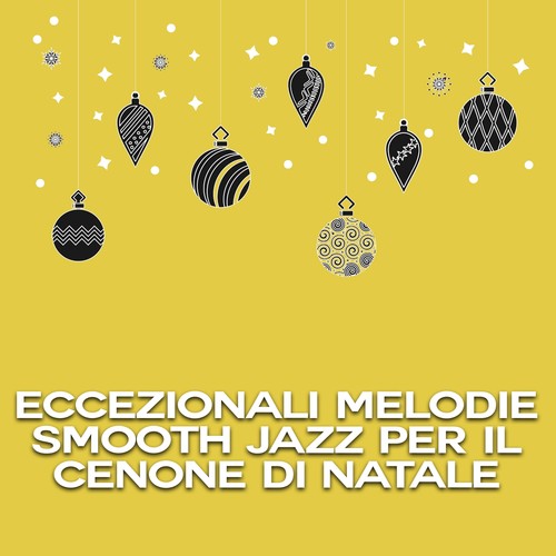 Eccezionali melodie smooth jazz per il cenone di natale