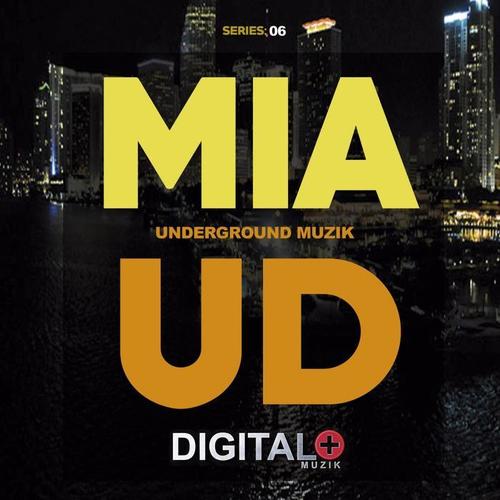 Miami Underground Series: 06