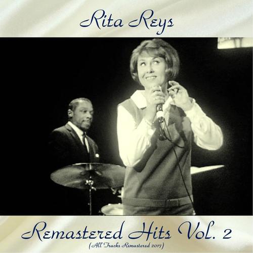 Remastered Hits Vol. 2 (All Tracks Remastered 2017)