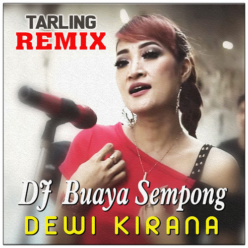 Buaya Sempong (Remix)