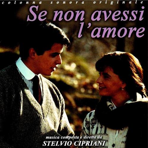 Se non avessi l'amore (Colonna sonora originale)