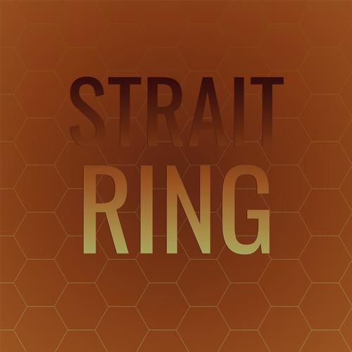 Strait Ring