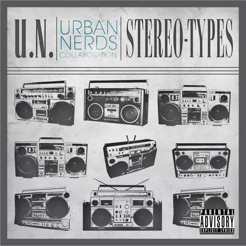 Stereo Types (Urban Nerds) [Explicit]