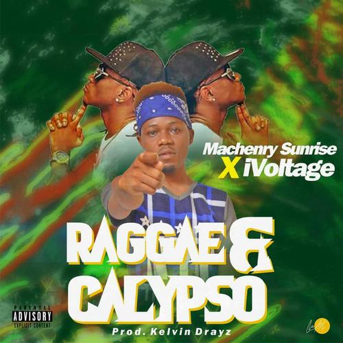 Raggae & Calypso (feat. iVoltage) [Explicit]