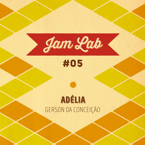 Jam Lab #05 - Adélia