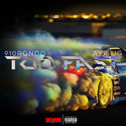 Too Fast (Explicit)