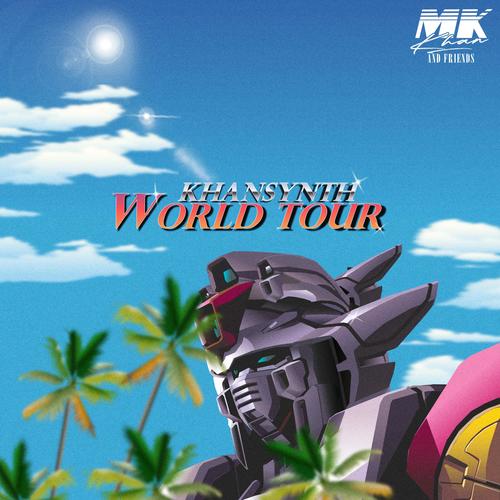 Khansynth World Tour (Explicit)