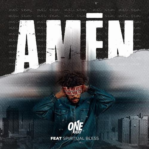 Amén (feat. Spiritual Bless)