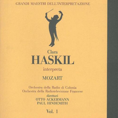 Grandi maestri dell'interpretazione: Clara Haskil, Vol. 1