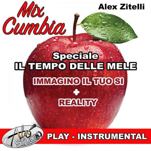 MIX CUMBIA (Speciale Il Tempo Delle Mele)