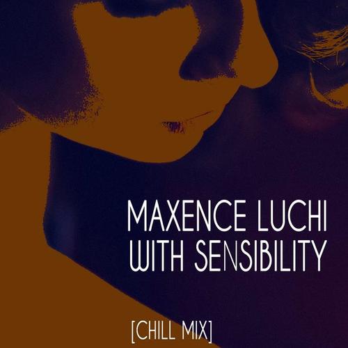 With Sensibility (Chill Mix)