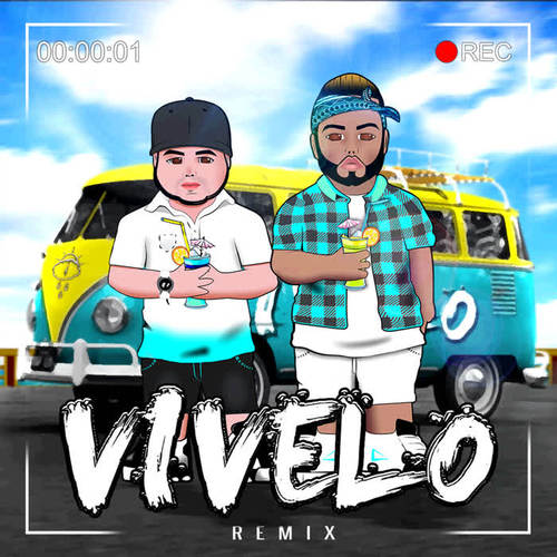 Vivelo (Remix)