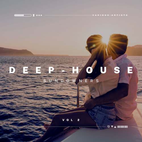 Deep-House Sundowners, Vol. 2 (Explicit)