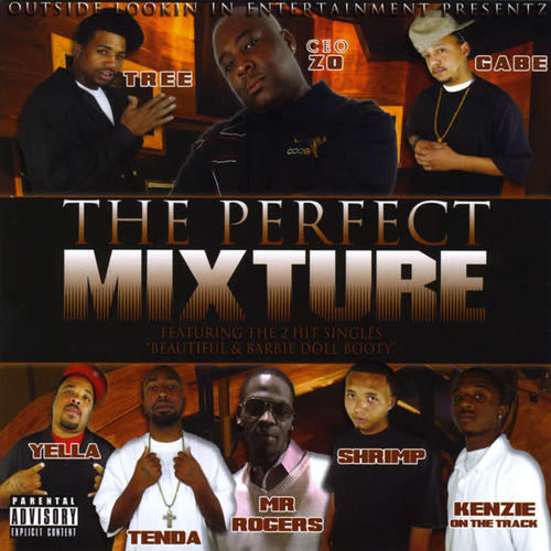 The Perfect Mixture (Outside Lookin in Entertainment Presents) (Explicit)