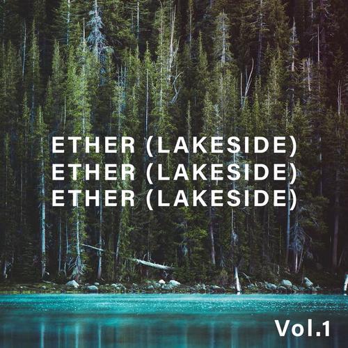 Ether (Lakeside) [Vol.1]