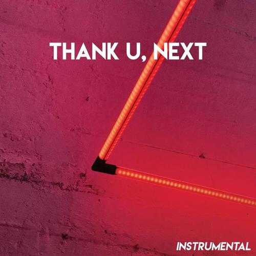 thank u, next (Instrumental)