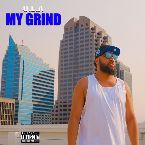 My Grind (Explicit)