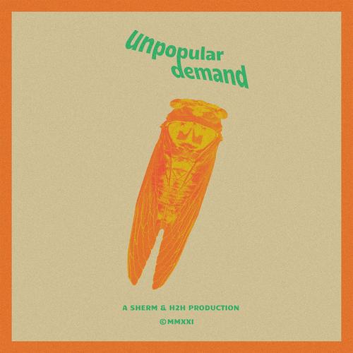 Unpopular Demand (Explicit)