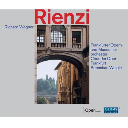 WAGNER, R.: Rienzi (Opera) [Bronder, C. Libor, Struckmann, Mahnke, Frankfurt Opera Chorus and Museum Orchestra, Weigle]