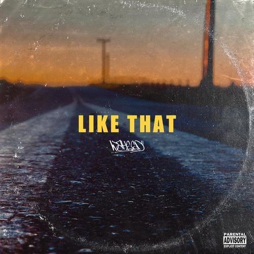 Like That (feat. Tabs) [Explicit]