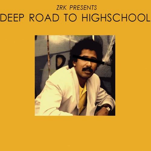 Deep Road To High School