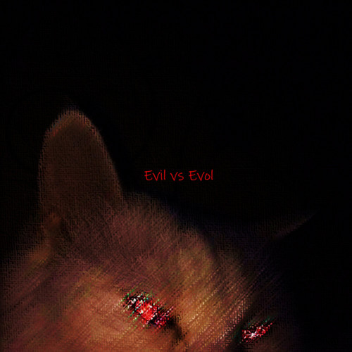 Evil Vs Evol (Explicit)