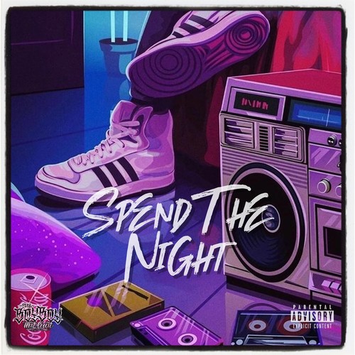 Spend the Night (Explicit)