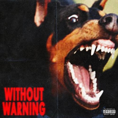 Without Warning (Explicit)