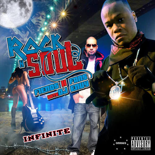 Rock N Soul - Fiends II Fans w. Dj Envy (Explicit)