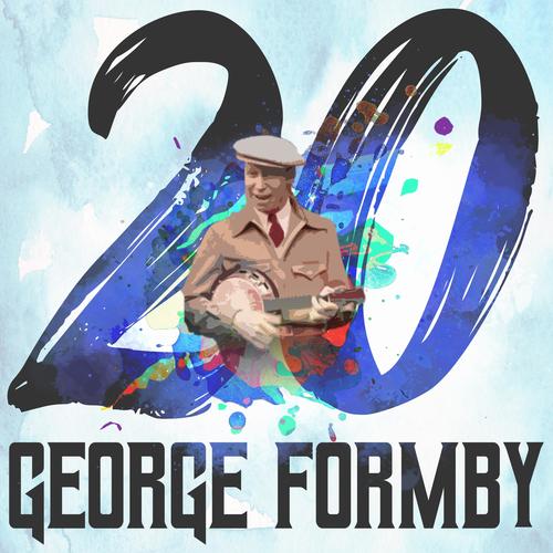 20 Hits of George Formby