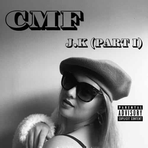 J.K (Part I) [Explicit]