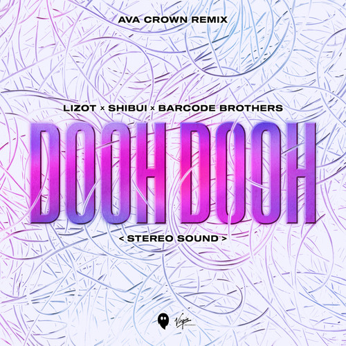 Dooh Dooh (Stereo Sound) (AVA CROWN Remix)