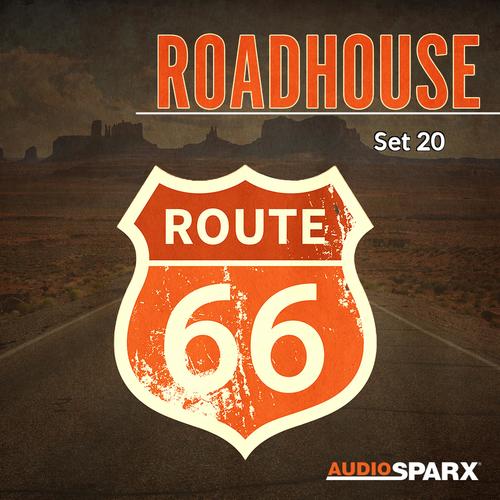 Roadhouse, Set 20