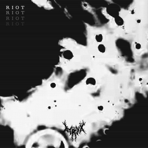 RIOT. (Explicit)