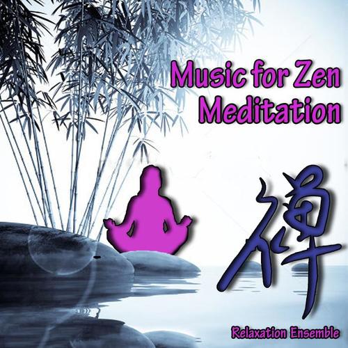 Music for Zen Meditation