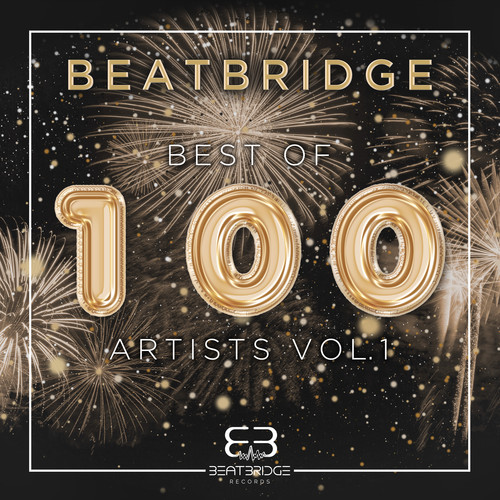 Best of Beatbridge Artists, Vol. 1 (Explicit)