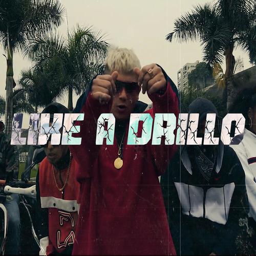 like a drillo (feat. zafre el labioso, El Peqeño & This is Joy) [Explicit]