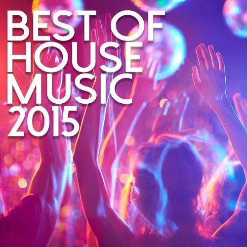 Best Of House Music 2015