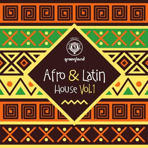 Afro & Latin House, Vol. 1