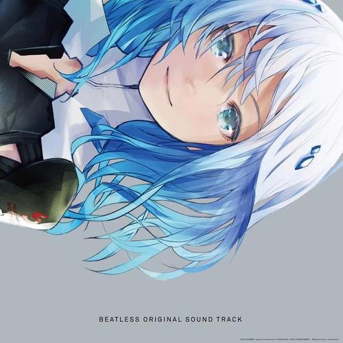 TVアニメーション「BEATLESS」オリジナルサウンドトラック