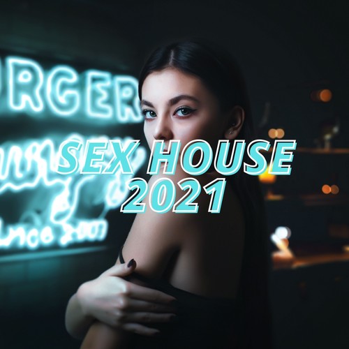 Sex House 2021