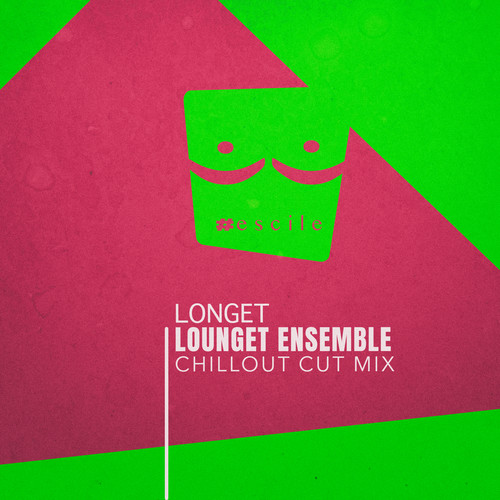 Longet (Chillout Cut Mix)