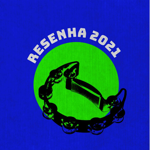 Resenha 2021 (Explicit)