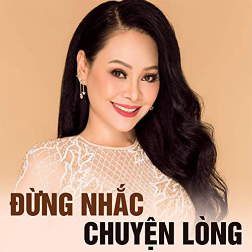 Đừng Nhắc Chuyện Lòng