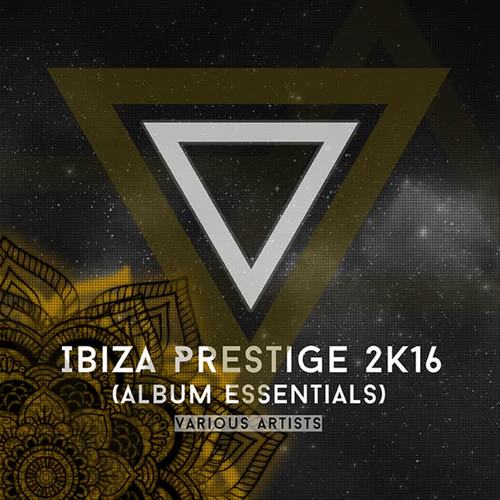 Ibiza Prestige 2k16 (Essentials)